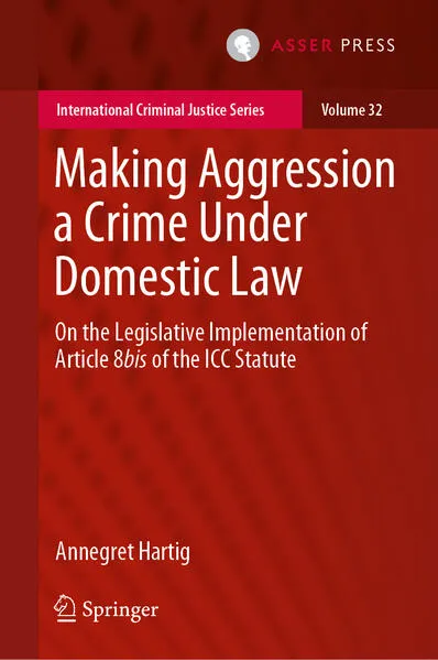 Cover: Making Aggression a Crime Under Domestic Law