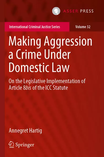 Making Aggression a Crime Under Domestic Law