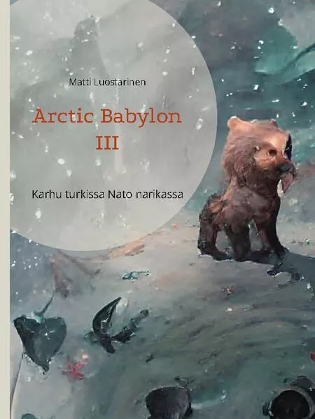 Arctic Babylon III