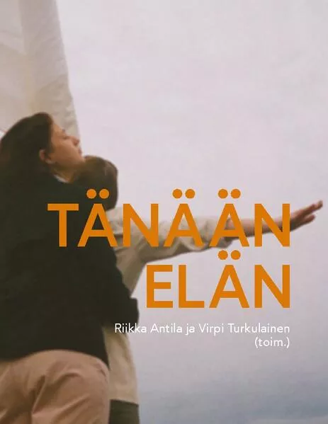 Tänään elän