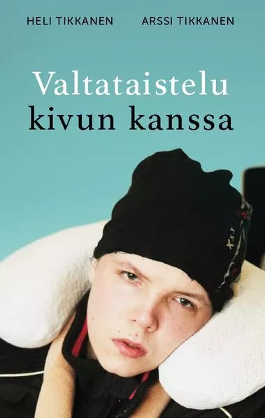 Valtataistelu kivun kanssa</a>