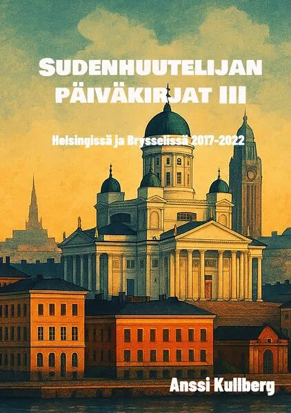Sudenhuutelijan päiväkirjat III