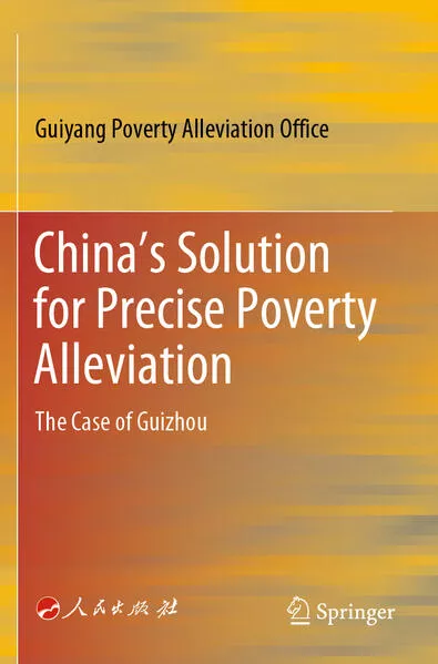 Cover: China’s Solution for Precise Poverty Alleviation