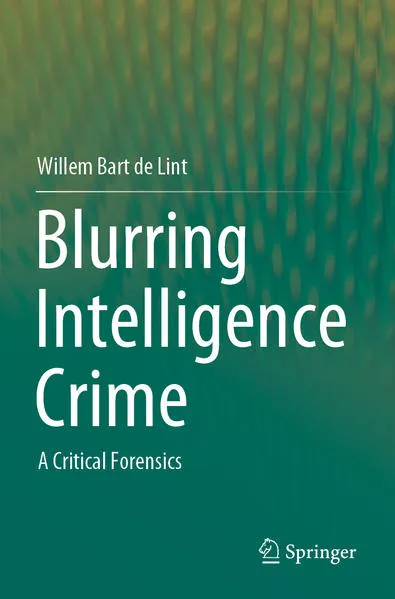 Cover: Blurring Intelligence Crime