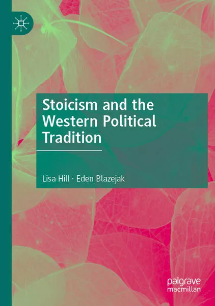 Cover: Stoicism and the Western Political Tradition