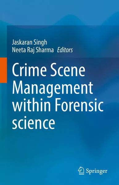 Cover: Crime Scene Management within Forensic science