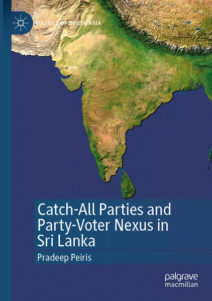 Cover: Catch-All Parties and Party-Voter Nexus in Sri Lanka
