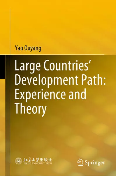 Cover: Large Countries’ Development Path: Experience and Theory