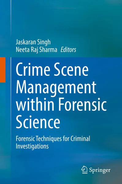 Cover: Crime Scene Management within Forensic Science