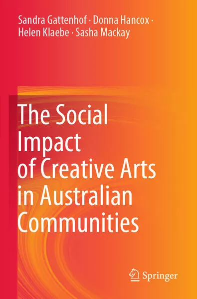 Cover: The Social Impact of Creative Arts in Australian Communities