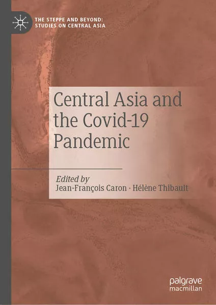 Cover: Central Asia and the Covid-19 Pandemic