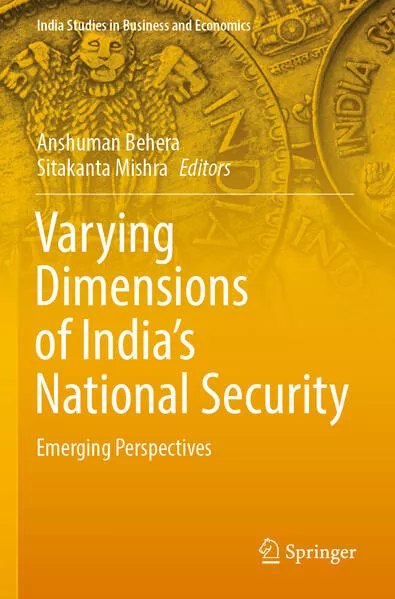 Cover: Varying Dimensions of India’s National Security