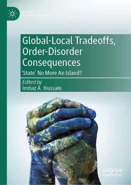 Global-Local Tradeoffs, Order-Disorder Consequences</a>
