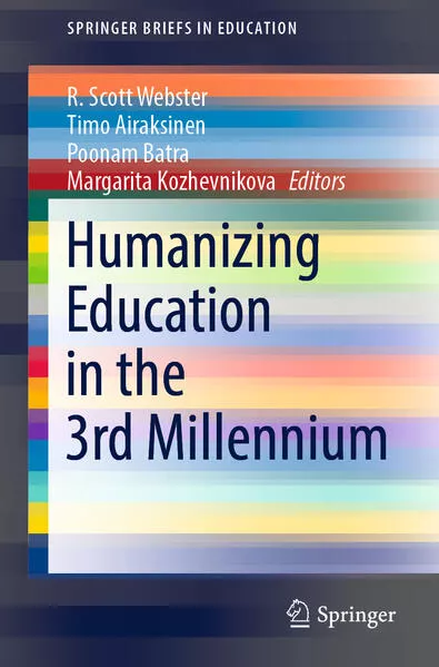 Cover: Humanizing Education in the 3rd Millennium