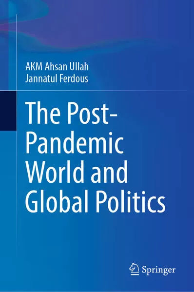 Cover: The Post-Pandemic World and Global Politics