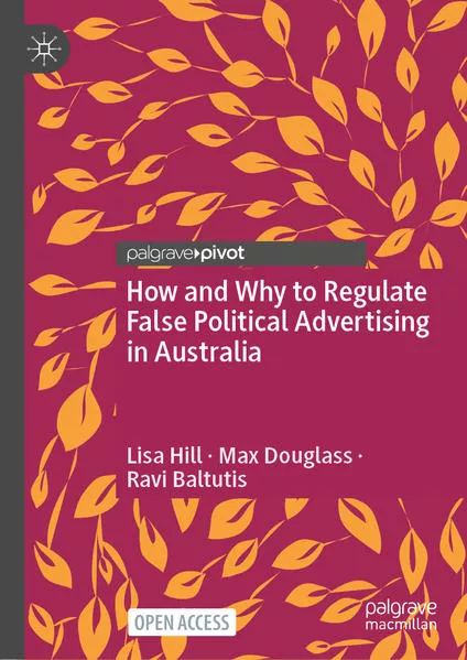 Cover: How and Why to Regulate False Political Advertising in Australia