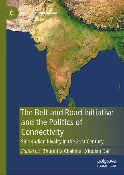 The Belt and Road Initiative and the Politics of Connectivity</a>