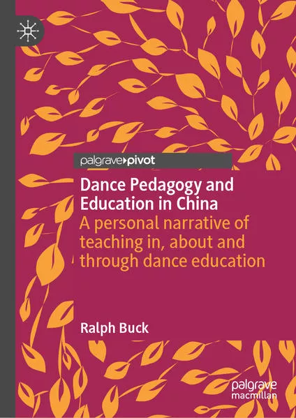 Cover: Dance Pedagogy and Education in China