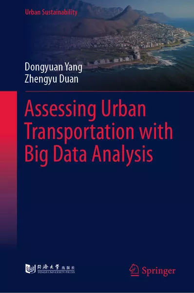 Cover: Assessing Urban Transportation with Big Data Analysis