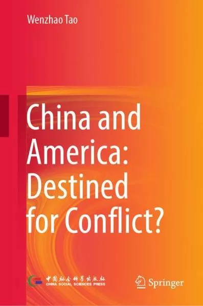 Cover: China and America: Destined for Conflict?