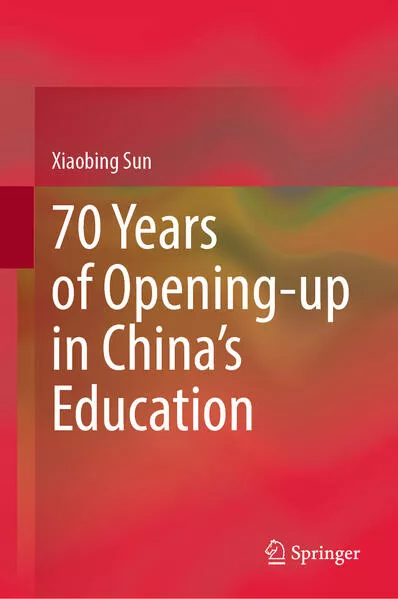 Cover: 70 Years of Opening-up in China’s Education