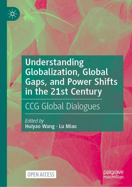 Cover: Understanding Globalization, Global Gaps, and Power Shifts in the 21st Century