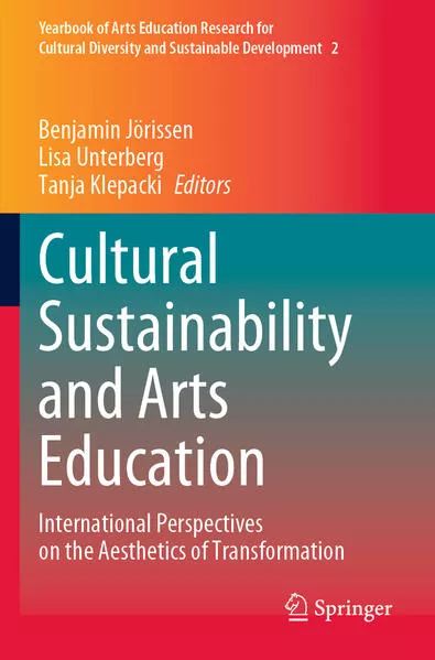 Cultural Sustainability and Arts Education</a>