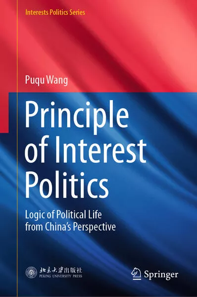 Cover: Principle of Interest Politics