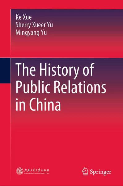 Cover: The History of Public Relations in China