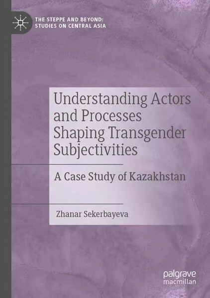 Cover: Understanding Actors and Processes Shaping Transgender Subjectivities