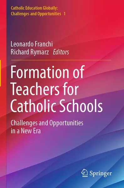 Cover: Formation of Teachers for Catholic Schools