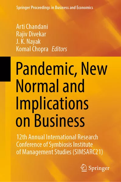 Pandemic, New Normal and Implications on Business</a>