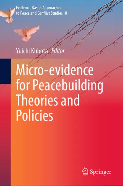 Micro-evidence for Peacebuilding Theories and Policies</a>