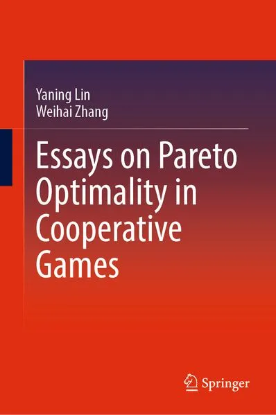 Cover: Essays on Pareto Optimality in Cooperative Games