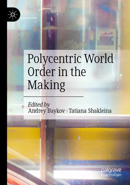 Cover: Polycentric World Order in the Making
