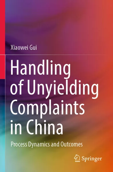 Handling of Unyielding Complaints in China</a>