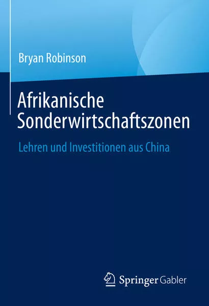 Cover: Afrikanische Sonderwirtschaftszonen