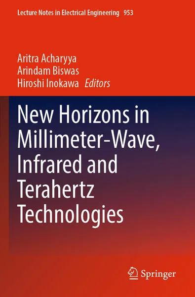 Cover: New Horizons in Millimeter-Wave, Infrared and Terahertz Technologies