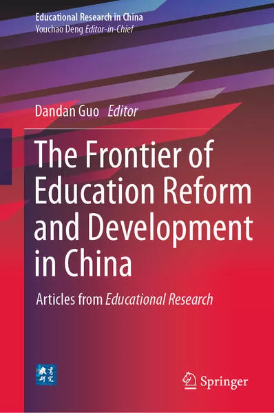 Cover: The Frontier of Education Reform and Development in China