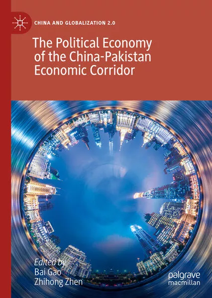 Cover: The Political Economy of the China-Pakistan Economic Corridor
