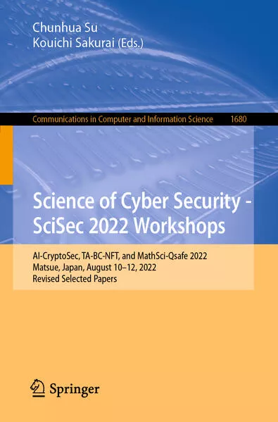 Cover: Science of Cyber Security - SciSec 2022 Workshops