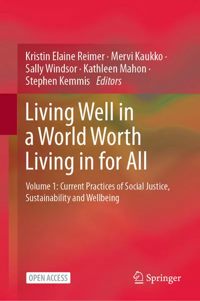 Cover: Living Well in a World Worth Living in for All