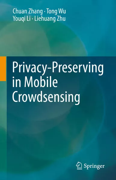 Cover: Privacy-Preserving in Mobile Crowdsensing