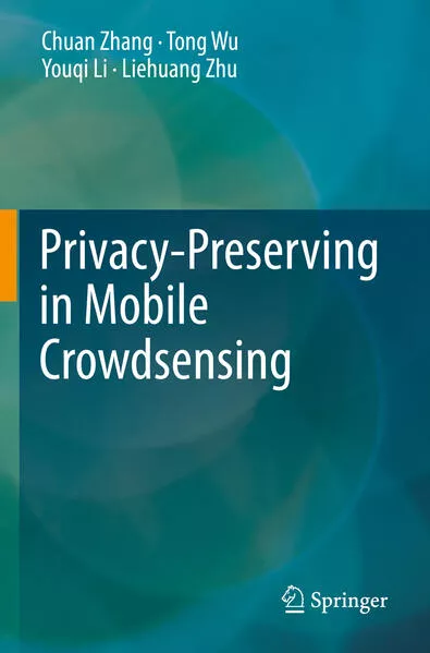Cover: Privacy-Preserving in Mobile Crowdsensing