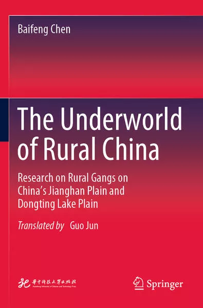 Cover: The Underworld of Rural China