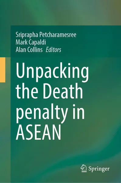 Cover: Unpacking the Death penalty in ASEAN