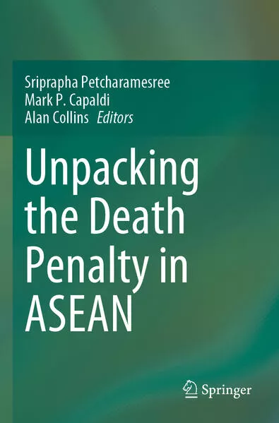 Cover: Unpacking the Death Penalty in ASEAN