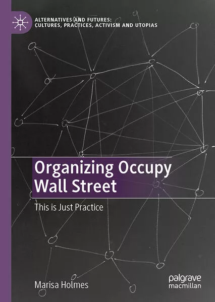Organizing Occupy Wall Street