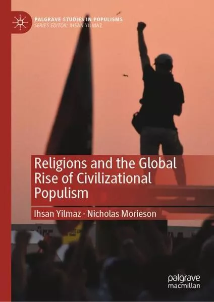Religions and the Global Rise of Civilizational Populism</a>