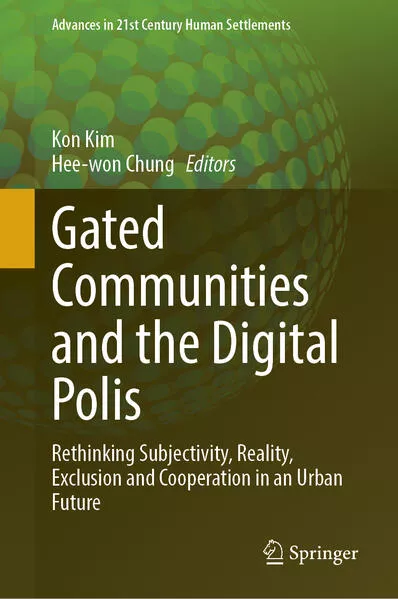 Cover: Gated Communities and the Digital Polis